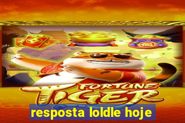 resposta loldle hoje